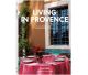 Édition reliée Living in Provence, éditée par Taschen (langue anglaise)